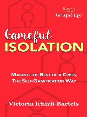 cover image of Gameful Isolation